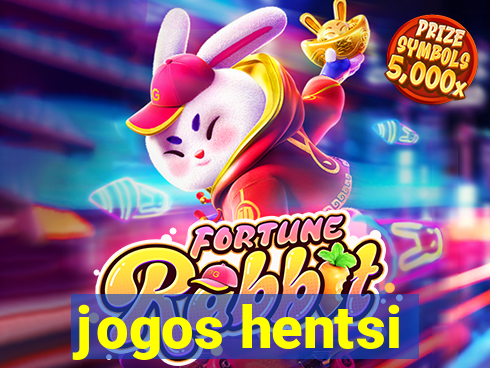 jogos hentsi